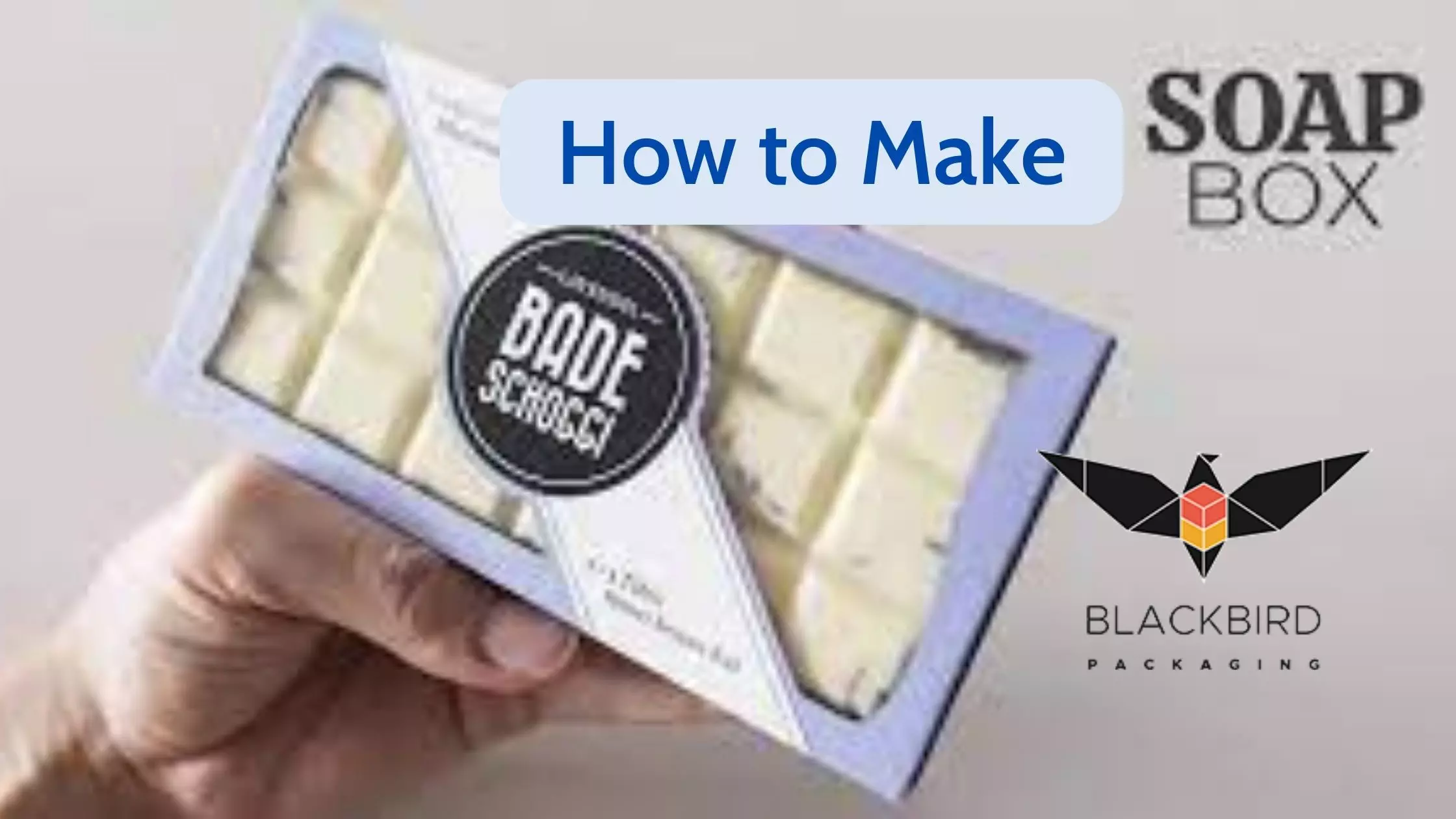 How to Make Soap Boxes