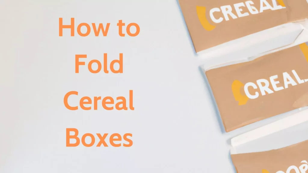 How To Fold Cereal Boxes BlackBird Packaging UK